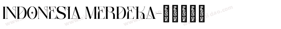 Indonesia Merdeka字体转换